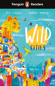 Wild Cities Elt Graded Reader