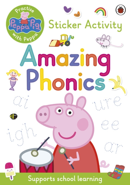 Practise With Peppa Amazing Phonics