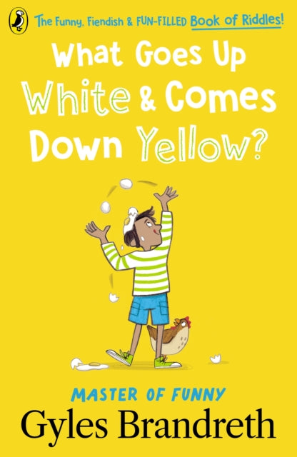 What Goes Up White & Comes Down Yellow