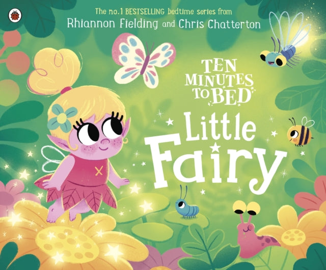 Ten Minutes To Bed Little Fairy By Fielding, Rhiannon