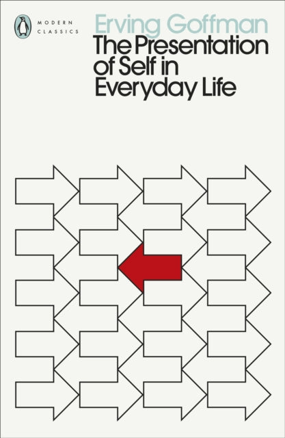 Presentation Of Self In Everyday Life
