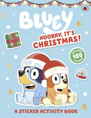 Bluey Hooray Its Christmas Sticker Book By <![cdata[]]>