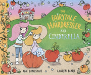 Fairytale Hairdresser & Cinderella