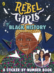 Rebel Girls Of African American History By Rebel Girls