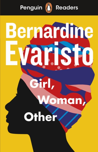 Girl Woman Other Elt Graded Reader By Evaristo, Bernardine