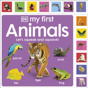 My First Animals Lets Squeak & Squawk