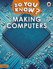 Do You Know Level 2 Making Computers