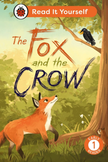 Fox & The Crow Level 1 Early Reader
