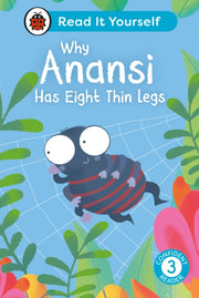 Why Anansi Has Eight Thin Legs Level 3