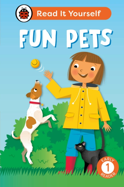 Fun Pets Level 1 Early Reader