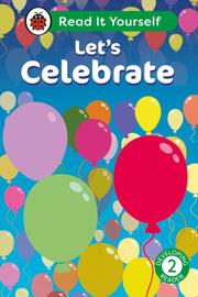 Lets Celebrate Level 2 Developing Reader