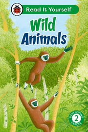 Wild Animals Level 2 Developing Reader