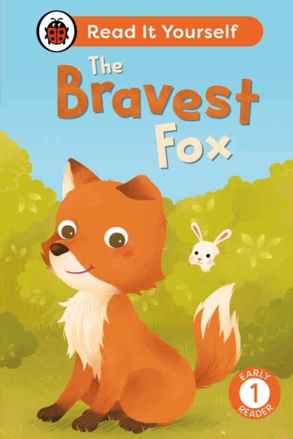 Bravest Fox Level 1 Early Reader