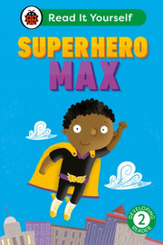 Superhero Max Level 2 Developing Reader