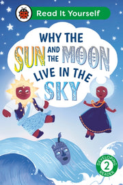 Why The Sun & Moon Live In The Sky Lvl 2