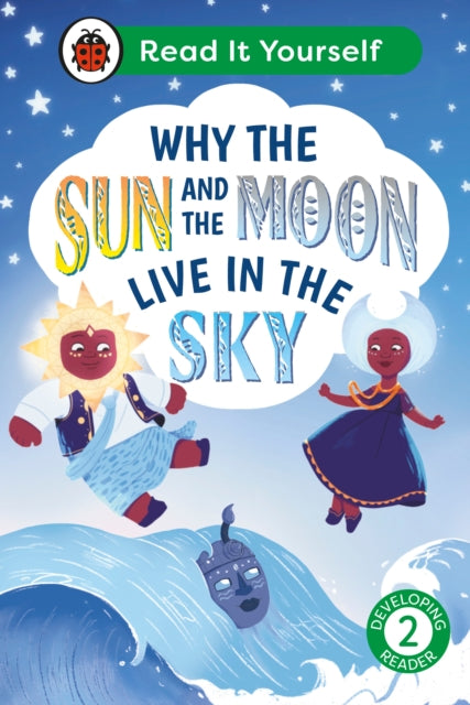 Why The Sun & Moon Live In The Sky Lvl 2