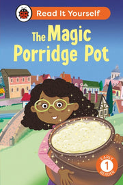 Magic Porridge Pot Level 1 Early Reader