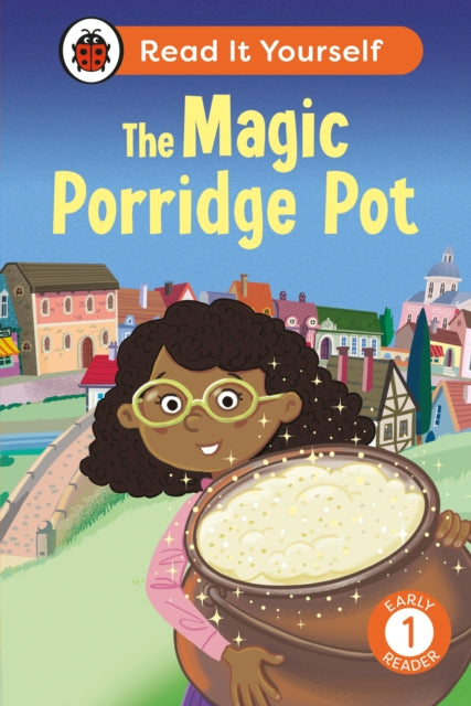 Magic Porridge Pot Level 1 Early Reader