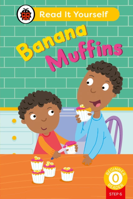 Banana Muffins Phonics Step 6 Level 0