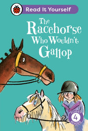 Racehorse Who Wouldnt Gallop Level 4