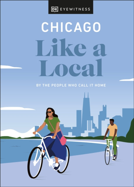 Chicago Like A Local