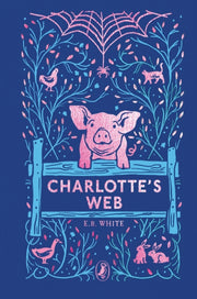 Charlottes Web 7oth Anniversary Edition