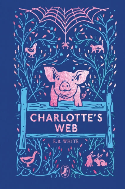 Charlottes Web 7oth Anniversary Edition