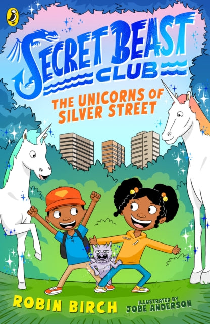 Unicorns Of Silver Street
