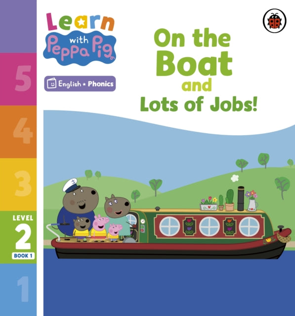 On The Boat & Lots Of Jobs/lvl 2 Book 1 By Peppa Pig