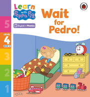 Wait For Pedro Level 4 Book 12