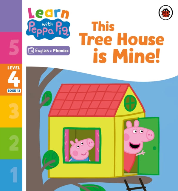 This Tree House Is Mine Level 4 Book 13