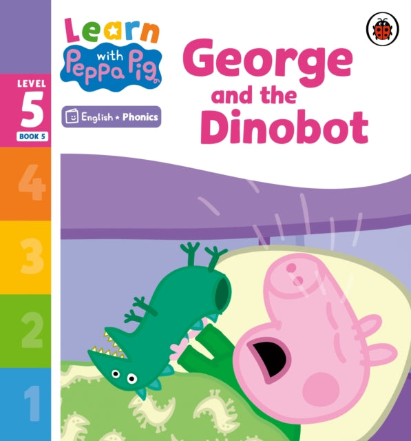 George & The Dinobot Level 5 Book 5