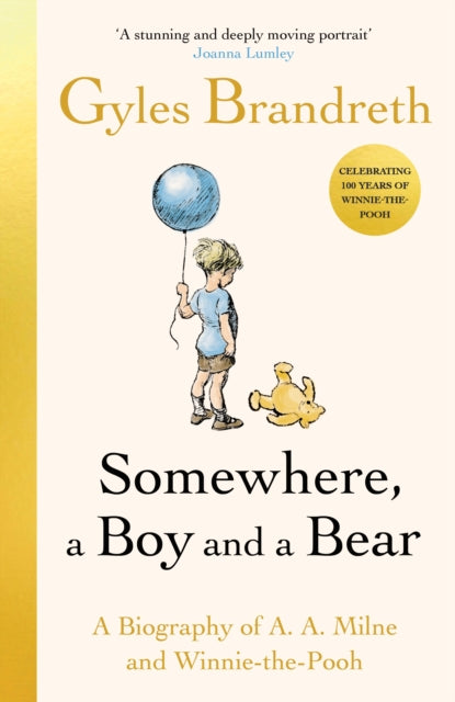 Somewhere A Boy & A Bear