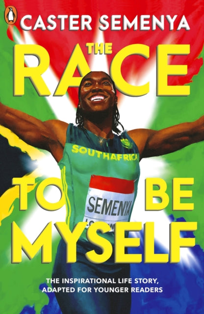Race To Be Myself Adapted For Young Read
