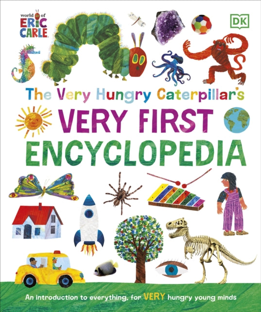 Very Hungry Caterpillars Very First Ency