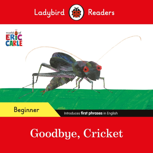 Goodbye Cricket Beginner Lvl Elt Graded