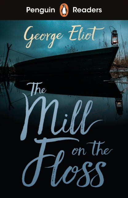 Mill On The Floss Elt Graded Reader