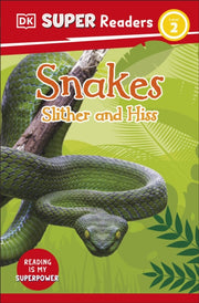 Snakes Slither & Hiss Level 2