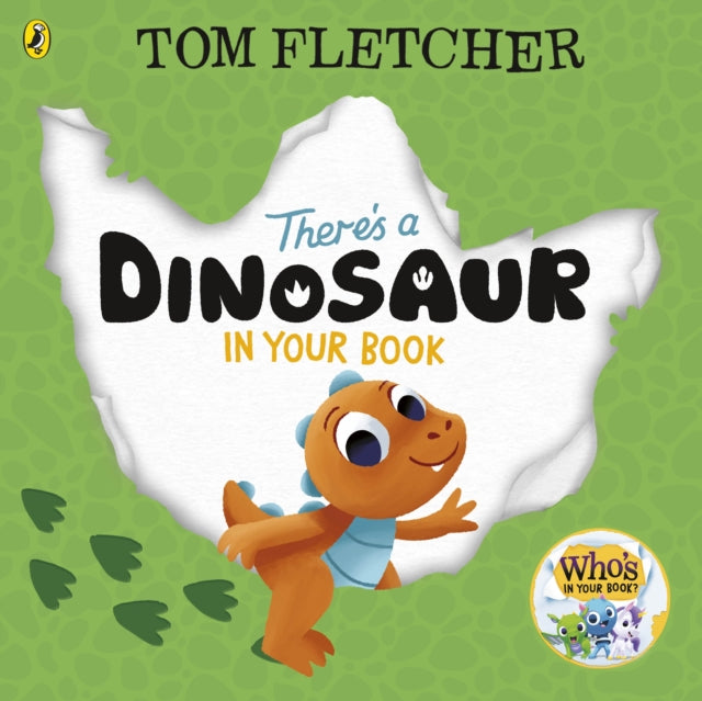 Theres A Dinosaur In Your Book By Fletcher, Tom