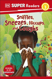 Sneezes Hiccups & Coughs Level 2