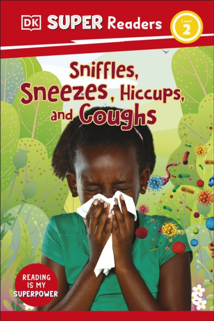 Sneezes Hiccups & Coughs Level 2