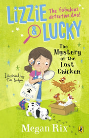 Lizzie & Lucky The Mystery/lost Chicken By Rix, Megan