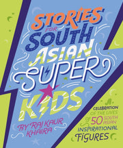 Stories For South Asian Superkids By Khaira, Raj Kaur