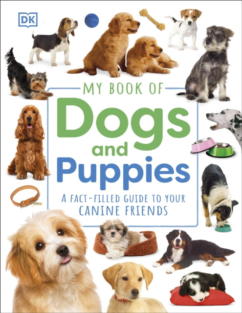 My Book Of Dogs & Puppies By Dk