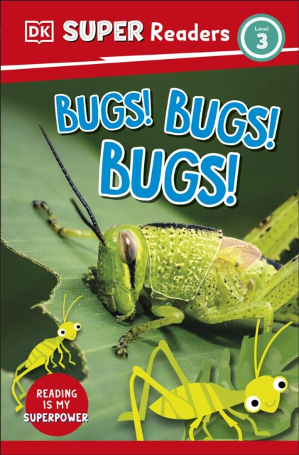 Dk Super Readers Level 3 Bugs Bugs Bugs