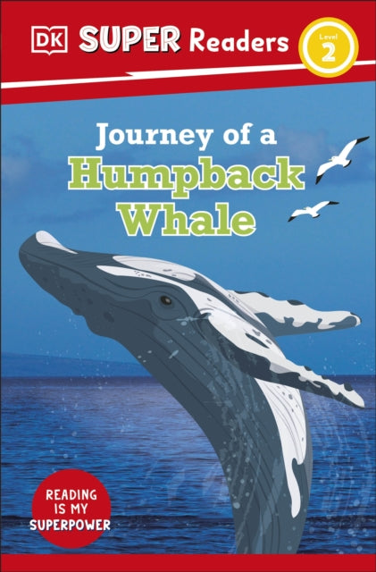 Dk Super Readers Level 2/humpback Whale