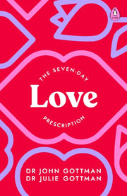 Seven Day Love Prescription By Gottman, John