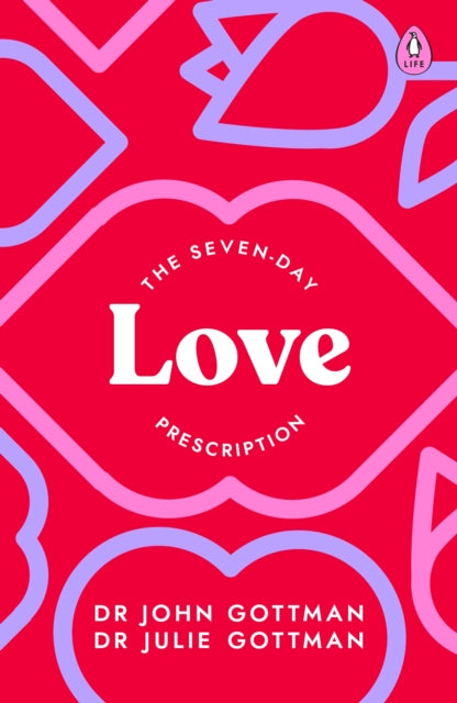 Seven Day Love Prescription By Gottman, John