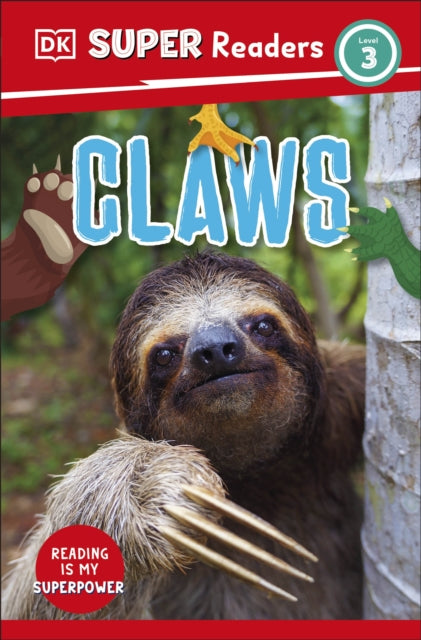 Dk Super Readers Level 3 Claws