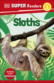 Dk Super Readers Level 2 Sloths
